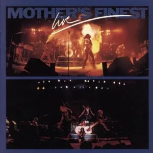 Mother's finest live